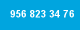 956 823 34 76 956 823 34 76